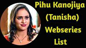 Pihu Sharma(Pihu Kanojiya) Webseries List With Photo | Pihu Sharma(Pihu  Kanojiya) Webseries List