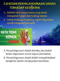 Penyalahgunaan dadah banyak memberikan kesan atau akibat yang negatif kepada si penagih dadah. 2 8 Kesan Penyalahgunaan Dadah Terhadap Koordinasi Badan Dan Kesihatan