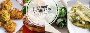 Check spelling or type a new query. Resep Komplit Untuk Anak Usia 2 5 Tahun Resepkoki Co