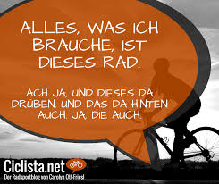 N 1 Was Radfahrer Brauchen Ciclista Net Fahrrad Zitate Fahrrad Spruch Radfahren