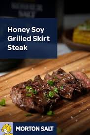 Honey Soy Grilled Skirt Steak Recipe Marinated With Ginger Garlic And Morton Kosher Salt Recipes Skirt Steak Beef Recipes