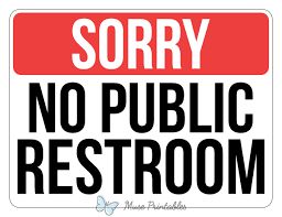 Sorry No Public Restroom Sign Printable Free