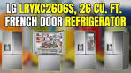 LG 26 cu. ft. Counter-Depth Fridge Review | French Door ...