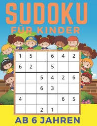 Solve web sudoku puzzle every day and improve your logical the player must fill in the remaining empty cells, according to the numbers given. Bol Com Sudoku F R Kinder Ab 6 Jahren Band 3 Einfaches Mittleres Schwieriges
