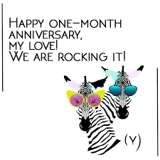 Funny One Month Anniversary Quote One Month Anniversary Quotes Happy One Month Anniversary Happy One Month