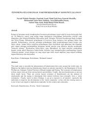 Tahap kesihatan mental & kemahiran hidup ku basyirah ku yaacob1, mohd suhaimi mohamad, norulhuda sarnon abstract the issue of homelessness became popular when it was disseminated by the media in spite of the fact that the issue had long been in the community. Pdf Fenomena Gelandangan Faktor Kebanjiran Komuniti Jalanan