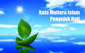 ~ilmu akan melekat pada hati yg bersih~. Kata Mutiara Islami Penyejuk Hati Suarahati Org