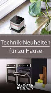 neue technik fur zu hause technik neuheiten intelligente haustechnik technik