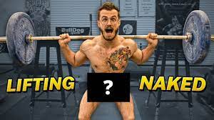 Weightlifting naked