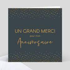 Ton message est un cadeau en soi, car tu comptes beaucoup pour moi. Remerciements D Anniversaire 20 Modeles Gratuits