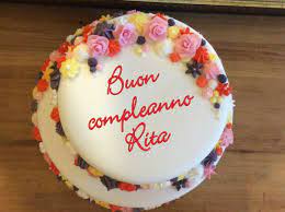 Buon Compleanno Rita Buon Compleanno Compleanno Immagini Di Compleanno