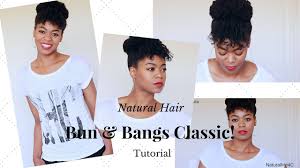 1280 x 720 jpeg 102 кб. Easy Bun Bangs Classic Updo Tutorial 4c Natural Hair Naturalme4c Youtube