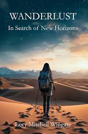 Wanderlust: In Search of New Horizons