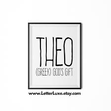 Theo Name Meaning Art Printable Baby Shower Gift Nursery Etsy In 2020 Names With Meaning Theo Name Baby Boy Names