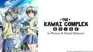 The Kawai Complex Guide To Manors And Hostel Behavior Wiki Bokura Kawaisou Wiki Anime Amino