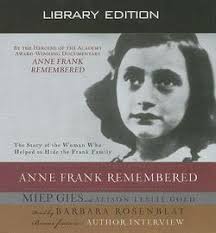 Anne Frank Remembered (Library Edition)