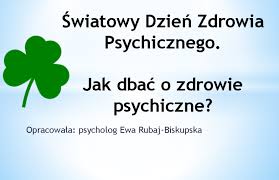Dziś światowy dzień zdrowia psychicznego dbajmy o zdrowie psychiczne i przed podjęciem decyzji o rozwód nie bójmy się zwrócić do psychologa lub psychiatry nie stygmatyzujmy naszego partnera/parterki z racji, że leczy się psychiatrycznie #swiatowydzieńzdrowiapsychicznego. Swiatowy Dzien Zdrowia Psychicznego Szkola Podstawowa Nr 6 Im Wladyslawa Gebika W Kwidzynie