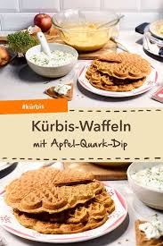 Kurbiswaffeln Mit Apfel Quark Dip Rezept Kurbiswaffeln Waffeln Lecker