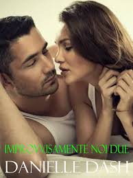 Amazon.com: Improvvisamente noi due (Italian Edition) eBook : Danielle Dash:  Tienda Kindle