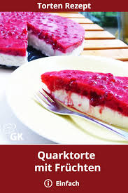 Quarktorte Mit Fruchten Rezept Rezept Rezepte Lebensmittel Essen Torten