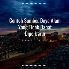 Sumber kekuasaan dapat berupa kedudukan, kekayaan atau kepercayaan. Contoh Sumber Daya Alam Yang Tidak Dapat Diperbarui Gramedia Literasi