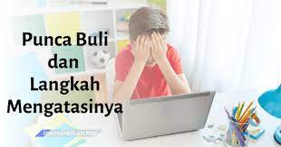 Masalah buli di sekolah mohd. Punca Gejala Buli Dan Langkah Untuk Mengatasinya