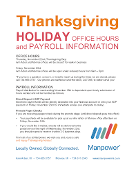 Denny's is open regular hours on thanksgiving. Thanksgiving Holiday Office Hours And Payroll Information Manpowermi Com News And Alerts Manpowermi Com News And Alerts