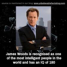 Unbelievable Facts James Woods Is Recognised As One Of The Most Intelligent People In The Into The Woods Quotes Unbelievable Facts How To Memorize Things