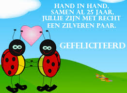 Leuke 25 Jaar Getrouwd Felicitatie Plaatjes