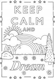 And you have one free hour or more. Keep Calm And Coloring Pages For Adults