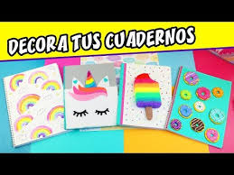 Magnificas ideas para decorar tus cuadernos o libretas con diseños originales kawaii y unicornio. Como Decorar Tus Cuadernos Ideas Top 2019