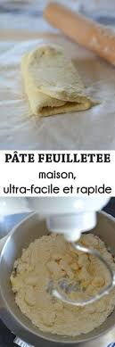 Pate Feuilletee Maison Rapide Et Facile Recette Tangerine Zest Recette Recette Recettes De Cuisine Pate Feuilletee Facile