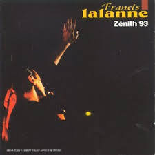 «francis lalanne conteste formellement avoir frappé quelque journaliste que ce soit. Francis Lalanne Zenith 93 References Discogs