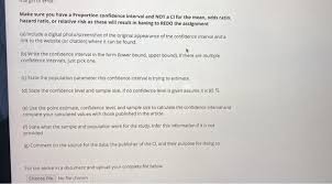 Solved 8 Or Er Make Sure You Have A Proportion Confidence Chegg Com