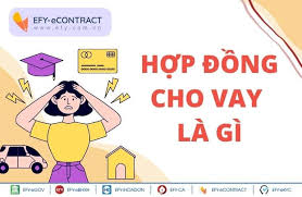 Hợp Đồng Cho Vay Là Gì? Quy Định Về Hợp Đồng Cho Vay Mới Nhất