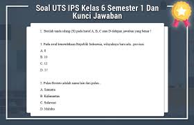 Soal Uts Ips Kelas 6 Semester 1 Dan Kunci Jawaban Contoh Soal Dan Materi Pelajaran 8