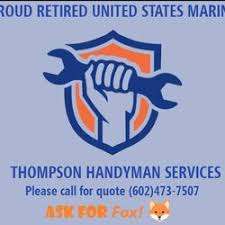 Maybe you would like to learn more about one of these? Thompson Handyman Services Request A Quote Handyman Phoenix Az Phone Number