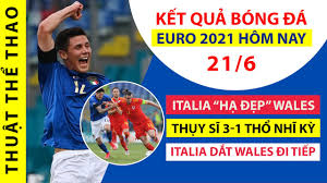 Tôi sẽ đưa những link mới của sbobet lên hàng đầu theo thứ tự. Káº¿t Quáº£ Bong Ä'a Euro 2021 Hom Nay 21 6 Italia 1 0 Wales Thá»¥y SÄ© 3 1 Thá»• NhÄ© Ká»³ Lá»‹ch Thi Ä'áº¥u Youtube