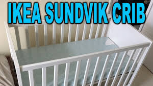 Ikea is here for you. Assembling An Ikea Sundvik Crib In 23 Minutes Time Lapse Unboxing And Review Clueless Dad Youtube