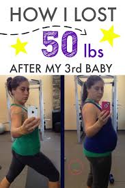 Keep note of how much you weight you are losing. Post Baby Weight Loss How I Lost 50lbs What Mommy Does