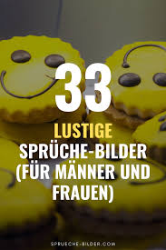 33 Lustige Spruche Bilder Fur Manner Und Frauen In 2020 Lustige Spruche Lustige Spruche Bilder Gute Spruche