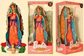 Barbie Lupita Y Ken Artista Chairo Neomexicanismos Barbie Virgin Mary Virgin Of Guadalupe