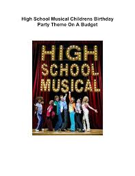 Wicked broadway cup new york city theater nerds/party favors. High School Musical Childrens Birthday Parties Theme On A Bu