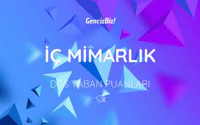 Jun 03, 2021 · 4 yıllık bölümler 2021 üniversite taban puanları,4 yıllık bölümlerin başarı sıralamaları,puan sıralaması, 4 yıllık kontenjanlar. Ic Mimarlik Dgs Taban Puanlari 2021 Gencizbiz