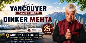 An Evening with Dinker Mehta – Surrey BC