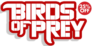 Birds Of Prey Logo Png New Birds Of Prey Trailer Plus 25 Off All Birds Of Prey Comics With This Tea Birds Birdsofpreyteaser Comics Prey Te Birds Of Prey All Birds Prey