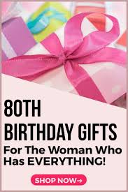 Birthday Gift For 50 Year Old Woman Who Has Everything 80th Birthday Gifts For Women 25 Best Gift Ideas For 80 Year Old Woman In 2020 80th Birthday Gifts Gifts For Older Women 80th Birthday
