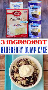 Blueberry Dump Cake Recipe Blueberry Dump Cake Recipes Blueberry Dump Cakes Cheap Desserts