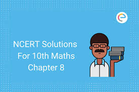 Trig applications geometry chapter 8 packet key : Ncert Solutions For Class 10 Maths Chapter 8 Pdf Files