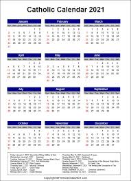 Do you have a calendar filled with notes for appointments and other commitments? Liturgical Roman Catholic Calendar 2021